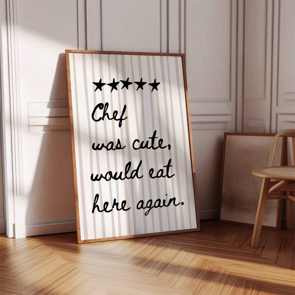 Chef Was Cute Stripe Print