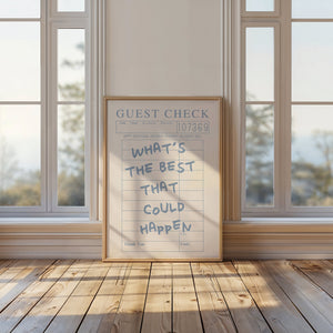 What's The Best That Could Happen Guest Check Print