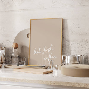 beige background with white text, but first coffee wall art