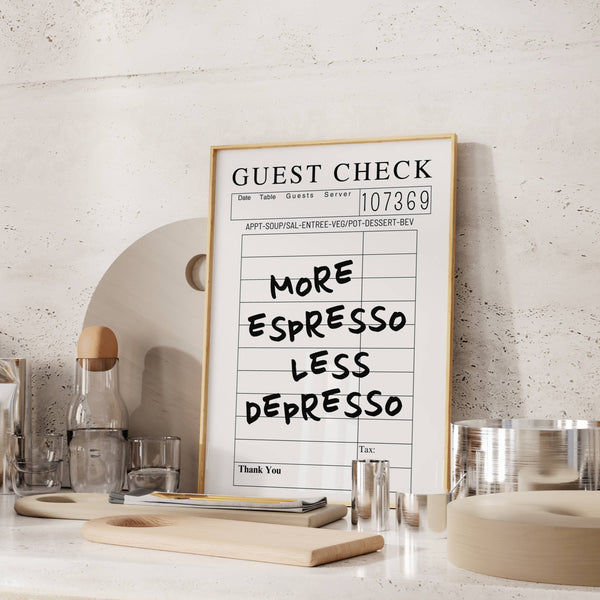 More Espresso Print