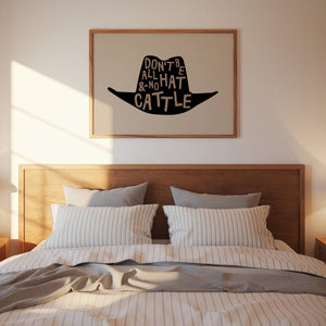 All Hat No Cattle Print