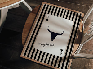 So Long Bad Luck Print