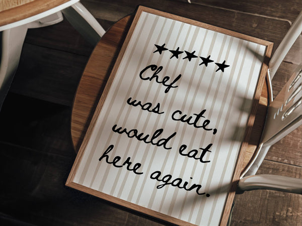 Chef Was Cute Stripe Print
