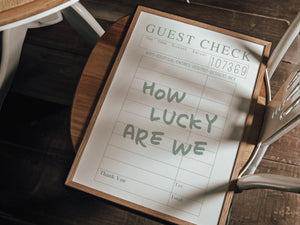 how lucky are we quote on sage green retro guest check wall art 