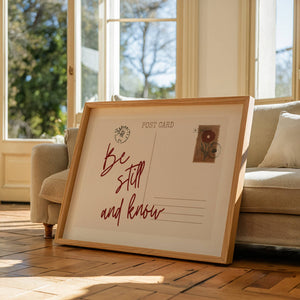 Be Still And Know Print