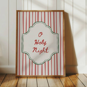 "O holy night" quote in red cursive hand drawn style font surrounded by a green vintage frame and on a red retro stripe background, vertical orientation Christian Christmas wall art