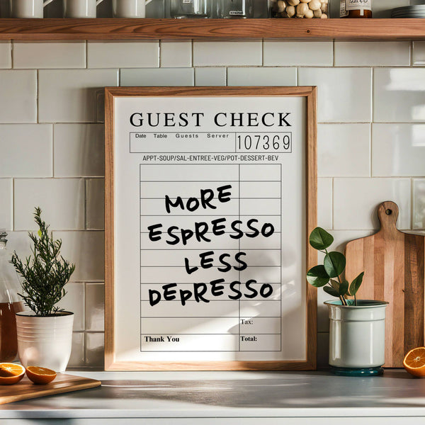 More Espresso Print
