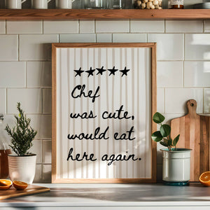 Chef Was Cute Stripe Print
