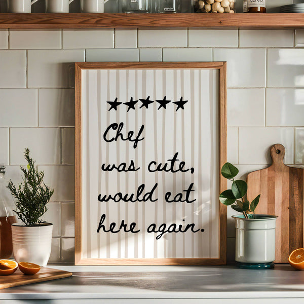 Chef Was Cute Stripe Print
