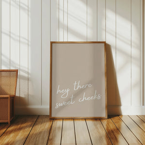 Sweet Cheeks Print