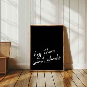 Sweet Cheeks Print
