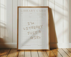 beige library card print with i'm literary just a girl quote