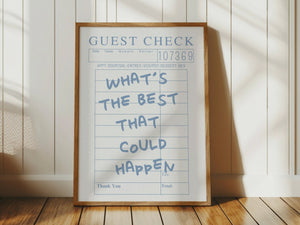What's The Best That Could Happen Guest Check Print