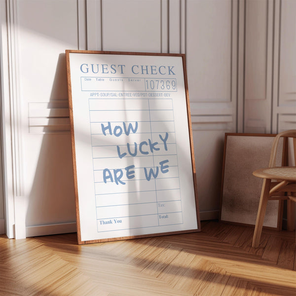 How Lucky Are We Guest Check Print