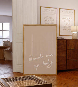 Blonde Me Up Baby Print