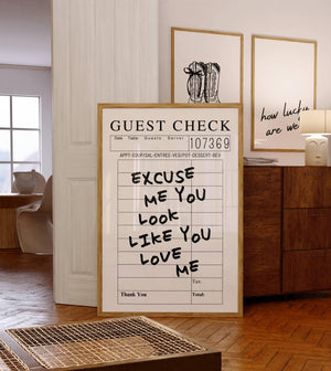 Excuse Me Guest Check Digital Print