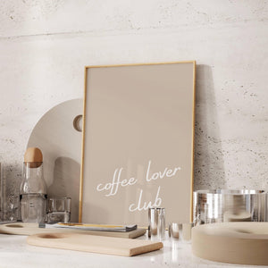 Coffee Lover Club Print