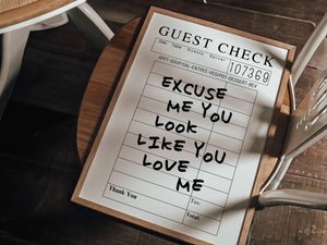 Excuse Me Guest Check Digital Print