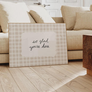 So Glad You're Here Print, Quote Wall Art, Hand Drawn Gingham Poster for Entryway Decor, Digital Download