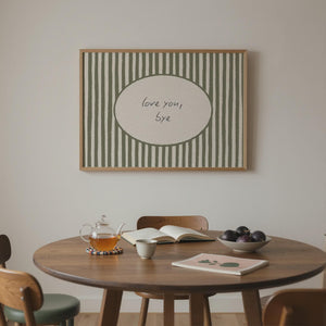 Love You Bye Striped Print, Olive Green Typography Wall Art for Entryway Decor, Digital Download